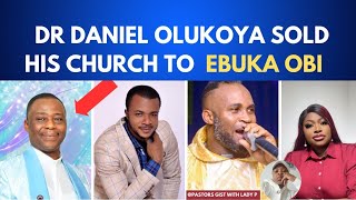 DR DANIEL OLUKOYA SOLD HIS CHURCH TO EVANGELIST EBUKA OBI MAUREEN BADEJO REACTED [upl. by Aerdnac173]