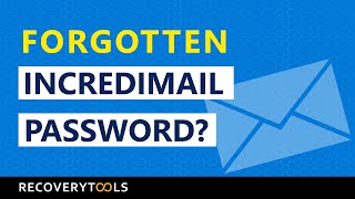 🔐 Forgotten IncrediMail Password What to Do How to Migrate [upl. by Lordan]