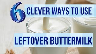 Using buttermilk in recipes Six clever ways to use leftover buttermilk [upl. by Mcgurn345]