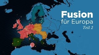 Fusion für Europa  Teil 2 [upl. by Assener]