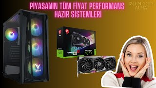 Piyasanın Her Bütçe Fiyat Performans Hazır Sistemleri [upl. by Kusin]