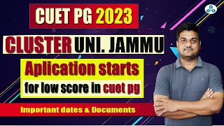 Cluster University Jammu PG Admission 2023  Low score in CUET PG  Important dates  kapil sir [upl. by Albion]