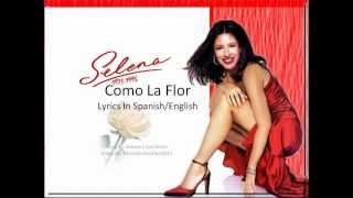 Selena  Como La Flor Lyric Video With English Lyrics [upl. by Jedediah]