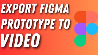 How to Export Figma Prototype to Video   Full Guide [upl. by Worra85]