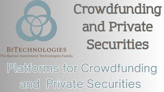 Learn About Crowdfunding and Private Securities Platforms [upl. by Holleran422]