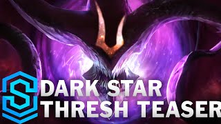 Dark Star Thresh Teaser [upl. by Kelwin]