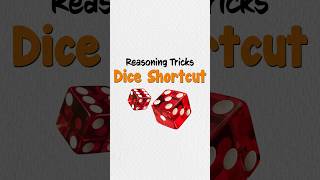 Dice Shortcut  Reasoning Trick  reasoning ssc [upl. by Yelrah519]