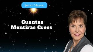 Cuantas Mentiras Crees Joyce Meyer Diario [upl. by Nevaeh]