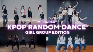 KPOP RANDOM DANCE  GIRL GROUP  MIRRORED [upl. by Kciredohr]