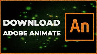 ADOBE ANIMATE FREE DOWNLOAD 2023  FULL NEW VERSION [upl. by Attelocin]