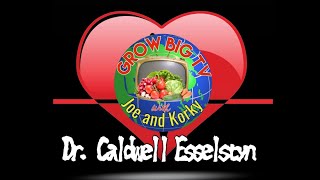 Dr Caldwell Esselstyn Reversing Heart Disease with Plant based Diet [upl. by Witte475]