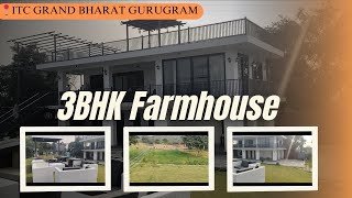 1Acre 3BHK Farmhouse In ITC Grand Bharat Gurugram  AK Real Estate [upl. by Hughie907]