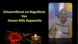 LIVESTREAMING Uitvaartdienst en Begrafenis van Jiawan Mily Ragwantia [upl. by Notserc94]