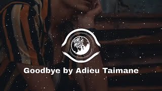 Adieu Taimane  Goodbye [upl. by Jed]