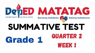 QUARTER 2 WEEK 1 SUMMATIVE TEST GRADE 1MATATAG [upl. by Valentin921]