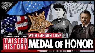 Twisted History The Medal of Honor [upl. by Ynohtnacram984]