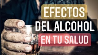 Efectos del ALCOHOL en la SALUD ✅ [upl. by Komsa]