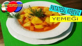 Patatesli Kereviz Yemeği [upl. by Llerrud]