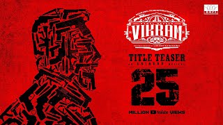 VIKRAM  Official Title Teaser  KamalHaasan232  Kamal Haasan  Lokesh Kanagaraj  Anirudh [upl. by Kele]