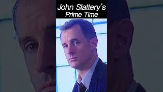 John Slatterys Prime Time [upl. by Sexton566]