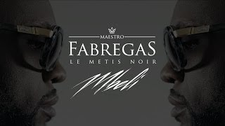 Fabregas Le Metis Noir  Mbeli [upl. by Cuthburt]