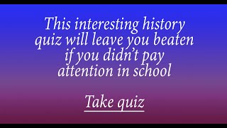 World History Quiz [upl. by Belinda]