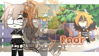 °• Roar 🔥  GLMV  Gacha Life Music Video [upl. by Novled]