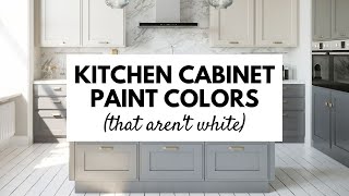 Beautiful Kitchen Cabinet Paint Colors that arent white [upl. by Swihart]