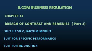 Breach of contract and remedies  part 3  Suit for damages  specific performance  injunction [upl. by Hanfurd]