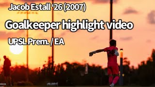 Jacob Estall GK Highlight Video [upl. by Ahsinel]