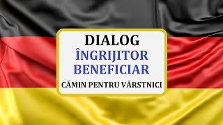 Invata Germana  Dialog Ingrijitor  Beneficiar al unui camin pentru persoane varstnice [upl. by Abita]