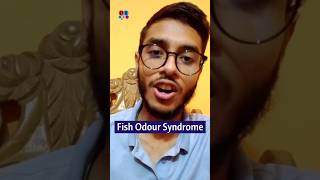 Fish odour syndrome  Metabolic disorders  Endocrine system  Dr Med  Sakib Rahaman [upl. by Lyle]