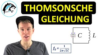 Thomsonsche Schwingungsgleichung Schwingkreis  Physik Tutorial [upl. by Weingarten330]