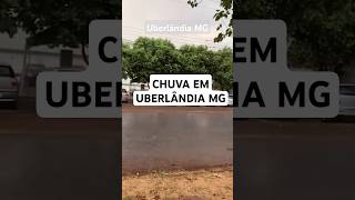 Chuva em Uberlândia MG Está chovendo onde você mora INSCREVASE [upl. by Aryan]