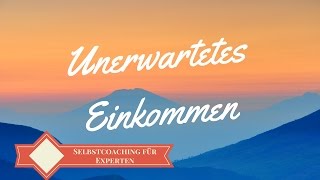 EFT  Klopftherapie für Unerwartetes Einkommen [upl. by Nosinned182]