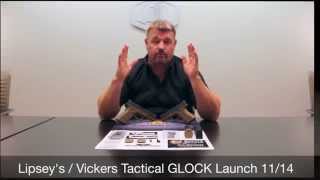 Lipseys  Vickers Tactical  GLOCK Launch  November 2014 [upl. by Anined436]