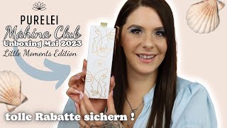 Purelei MAHINA CLUB Mai 2023 🐚 Little Moments Edition Unboxing amp toller Rabatt [upl. by Leduar]