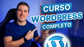 Curso de Wordpress COMPLETO desde Cero 2024 [upl. by Cown]