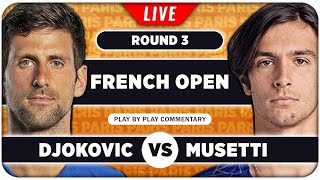 DJOKOVIC vs MUSETTI • French Open 2024 • LIVE Tennis PlaybyPlay Stream [upl. by Eyllom3]