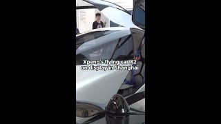 Xpengs flying car X2 on display in Shanghai [upl. by Sonja795]