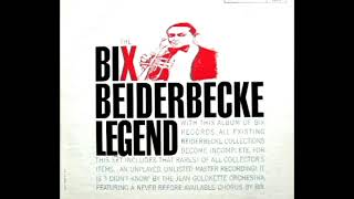 The Bix Beiderbecke Legend 1961  Bix Beiderbecke [upl. by Negah747]