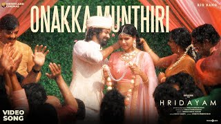 Onakka Munthiri Video Song  Hridayam  Pranav Kalyani  Vineeth  Divya Hesham Visakh Merryland [upl. by Ayad]