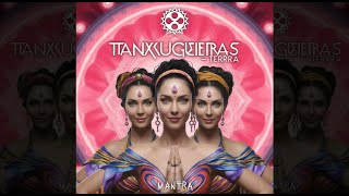 Tanxugueiras  Terra Mantra Remix [upl. by Alleunam]