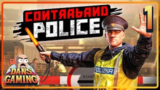 Contraband Police  Part 1  Border Patrol Simulator Gameplay [upl. by Sarene]