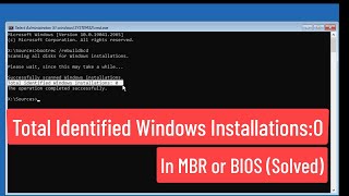 Fix Total Identified Windows Installations 0 In MBR or BIOS Solved [upl. by Normak156]