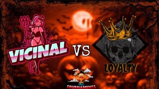 S2 Tournament  1200 Season 3  Vicinal VS Loyalty [upl. by Ydorb840]