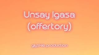 Unsay igasa offertory  instrumental [upl. by Ninnetta]