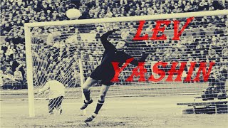 Lev Yashin LEGEND  The Best Saves amp Moments amp Emotions [upl. by Lindbom]