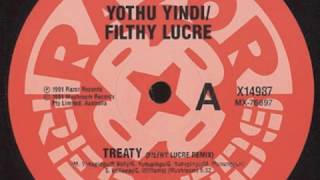 Treaty  Yothu Yindi Filthy Lucre original 91 master Razor Recordings [upl. by Wallinga597]