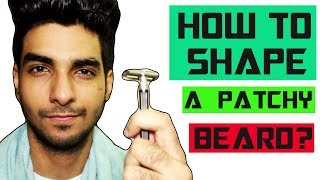 HOW to trimshape a PATCHY BEARD at home Mens beard grooming hacks 2017 [upl. by Rayburn]